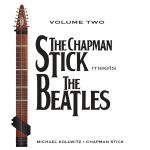 NOW AVAILABLE: Chapman Stick Meets The Beatles- Vol. 2