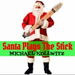 BEGINS TODAY! Pre-sale for ‘Santa Plays The Stick’